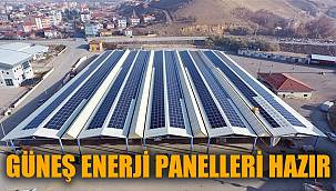 GÜNEŞ ENERJİ PANELLERİ HAZIR