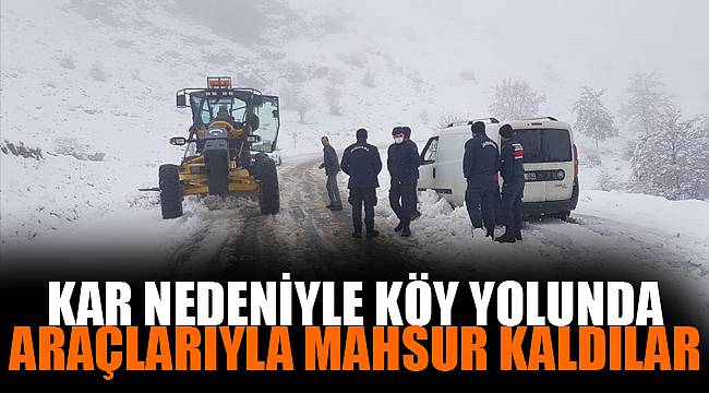 KAR NEDENİYLE KÖY YOLUNDA MAHSUR KALDILAR