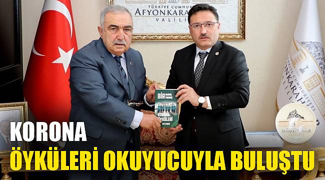 KORONA ÖYKÜLERİ OKUYUCUYLA BULUŞTU