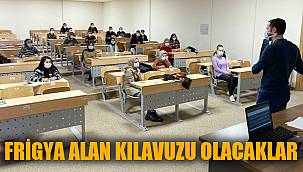 Köy sakinleri ‘Frigya Alan Kılavuzu’ olacak 