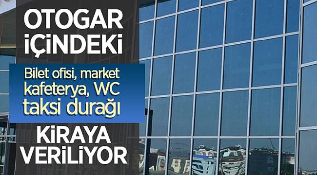 OTOGARDA KİRALIK İŞYERLERİ