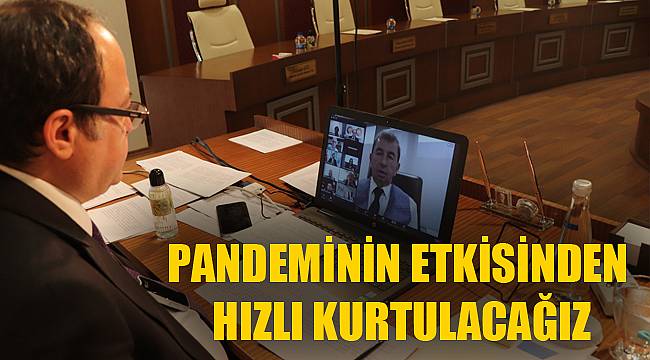 “Pandeminin etkisinden hızlı kurtulacağız”