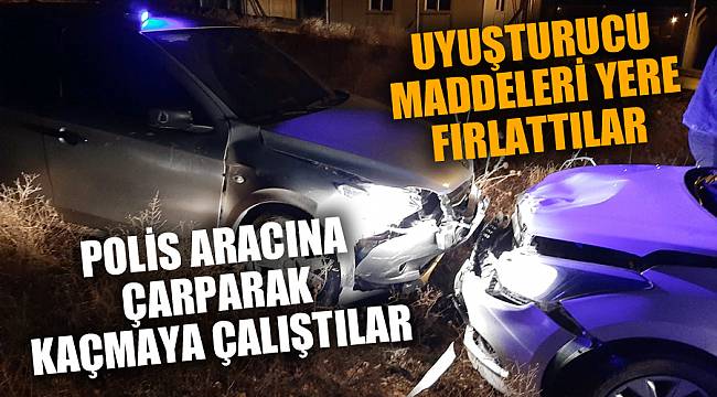 Uyuşturucu maddeleri yola atıp polis aracına çarparak kaçmaya çalıştılar 