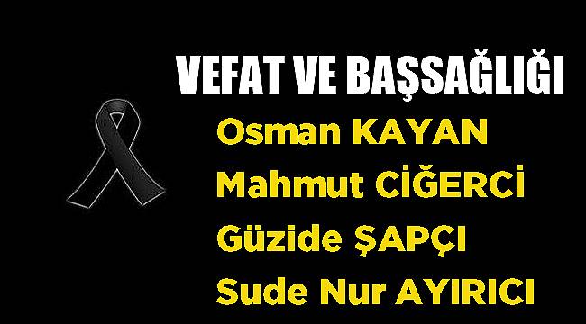 VEFAT & BAŞSAĞLIĞI