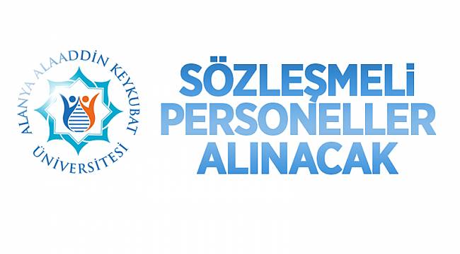15 SÖZLEŞMELİ PERSONEL ALINACAK