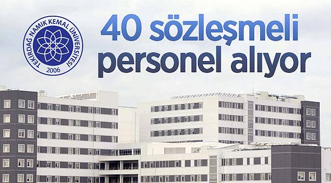 40 SÖZLEŞMELİ PERSONEL ALINACAK