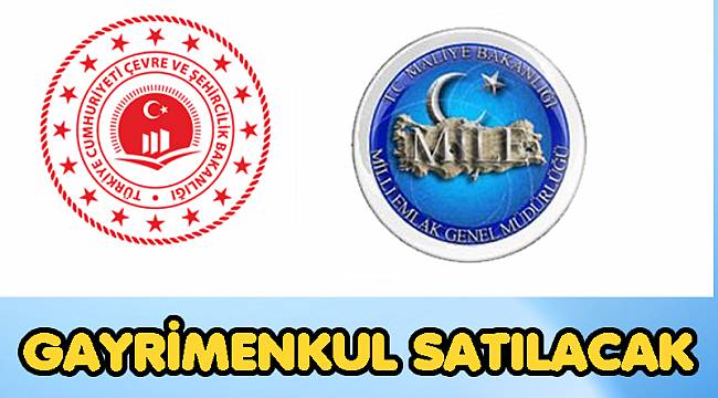 78 ADET TAŞINMAZ SATILACAK