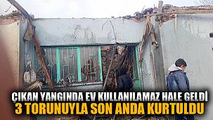 ÇIKAN YANGINDA EV KULLANILAMAZ HALE GELDİ