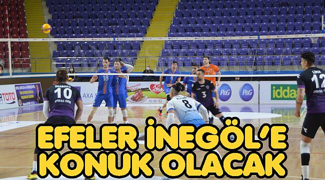 EFELER İNEGÖL'E KONUK OLACAK