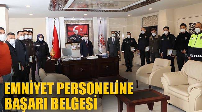 EMNİYET PERSONELİNE BAŞARI BELGESİ
