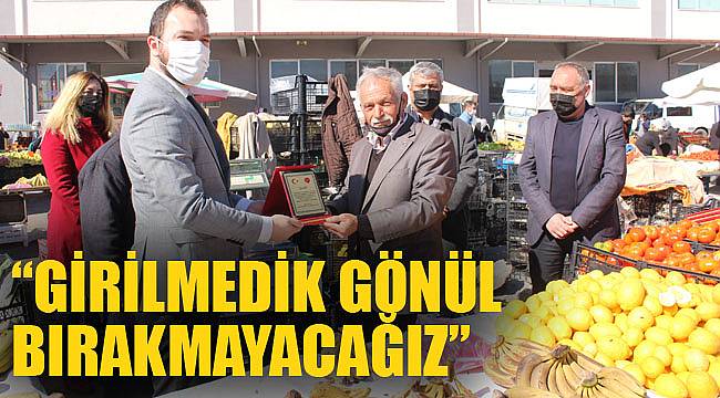 “GİRİLMEDİK GÖNÜL BIRAKMAYACAĞIZ”