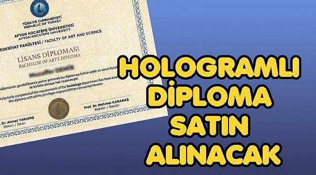 HOLOGRAMLI DİPLOMA SATIN ALINACAK