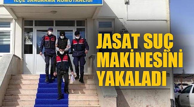 JASAT SUÇ MAKİNESİNİ YAKALADI