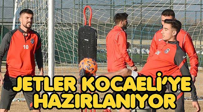 JETLER KOCAELİ'YE HAZIRLANIYOR