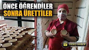 Kadınlar önce çömlek yapımını öğrendi sonra üretime başladı 
