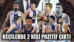 KEÇİLER'DE 2 KİŞİ POZİTİF ÇIKTI