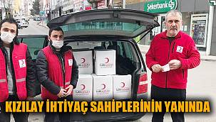 KIZILAY İHTİYAÇ SAHİPLERİNİN HEP YANINDA