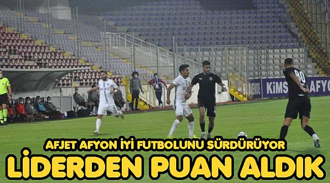 LİDERDEN PUANI KAPTIK