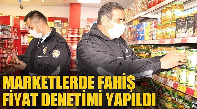 MARKETLERDE FAHİŞ FİYAT DENETİMLERİ YAPILDI