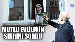 MUTLU EVLİLİĞİN SIRRINI SORDU
