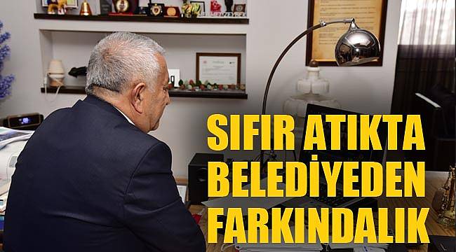 SIFIR ATIKTA BELEDİYEDEN FARKINDALIK