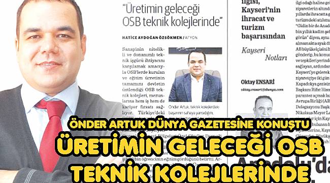 ÜRETiMiN GELECEĞi OSB TEKNiK KOLEJLERiNDE
