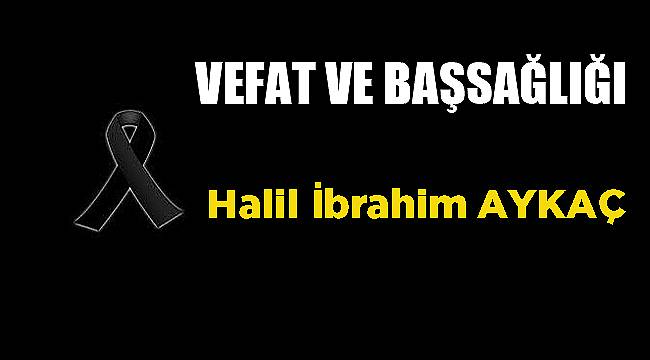 VEFAT & BAŞSAĞLIĞI