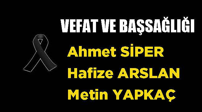 VEFAT & BAŞSAĞLIĞI