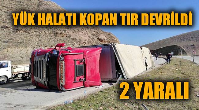 YÜK HALATI KOPAN TIR DEVRİLDİ