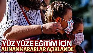 Yüz yüze eğitim için önemli açıklama!
