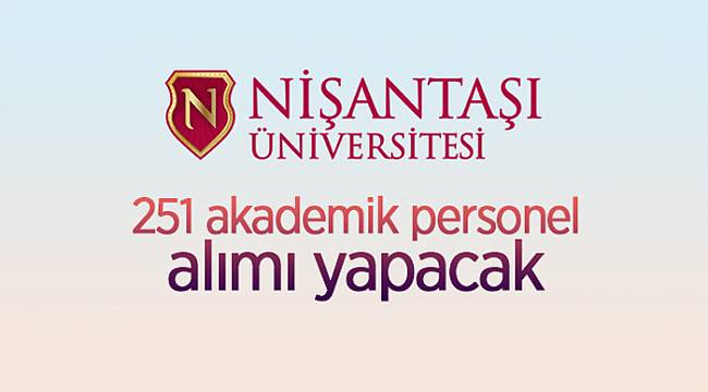 251 AKADEMİK PERSONEL ALINACAK