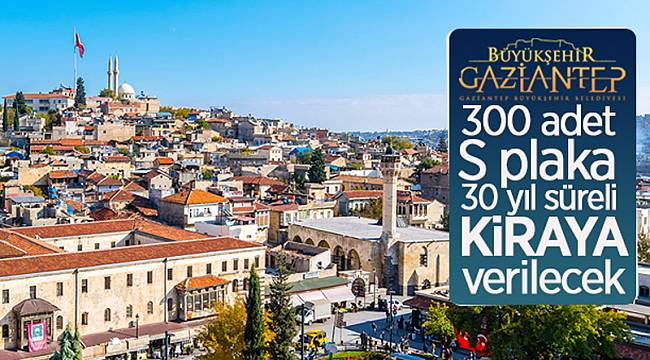 300 adet S plaka 30 yıl süreli kiraya verilecek