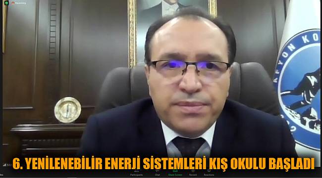 6. YENİLENEBİLİR ENERJİ SİSTEMLERİ KIŞ OKULU BAŞLADI