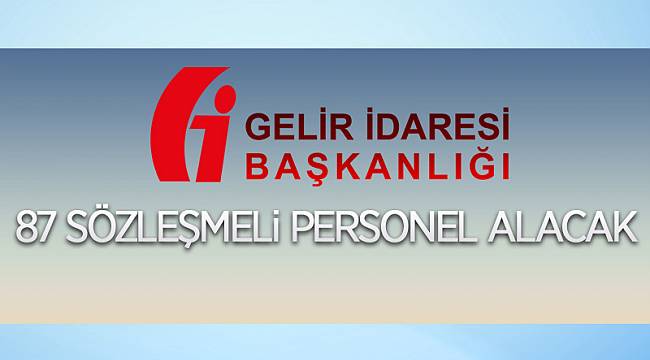 87 SÖZLEŞMELİ TEKNİKER ALINACAK