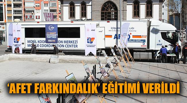 ‘AFET FARKINDALIK’ EĞİTİMİ VERİLDİ