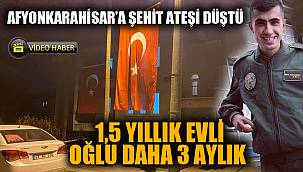 Afyonkarahisar'a şehit ateşi düştü 
