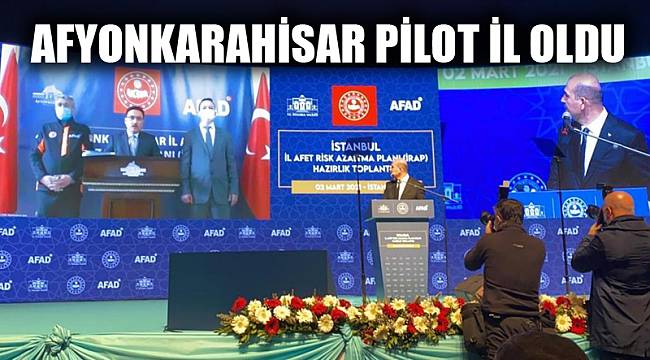 AFYONKARAHİSAR PİLOT İL OLDU