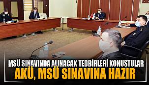 AKÜ MSÜ sınavına hazır