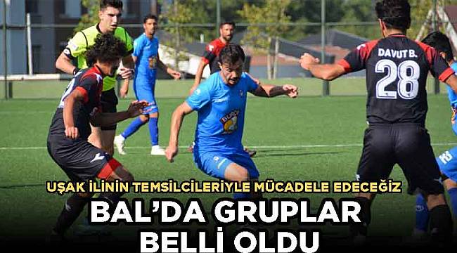 BAL’DA GRUPLAR BELLİ OLDU