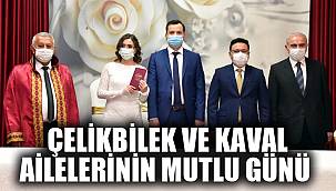 Çelikbilek ve Kaval ailelerinin mutlu günü