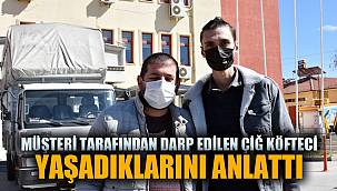 ÇİĞ KÖFTECİ OLAYI ANLATTI