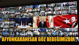 CUMHURBAŞKANI ERDOĞAN; AFYONKARAHİSAR BİZİM GÖZ BEBEĞİMİZDİR