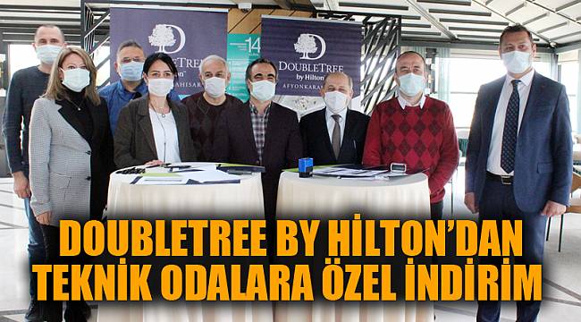 DoubleTree By Hilton’dan Teknik odalara özel indirim