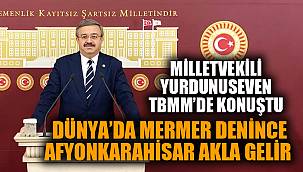 Dünya’da mermer denince Afyonkarahisar akla gelir