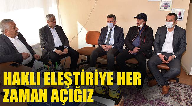 HAKLI ELEŞTİRİYE HER ZAMAN AÇIĞIZ