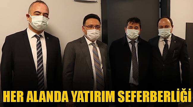 HER ALANDA YATIRIM SEFERBERLİĞİ