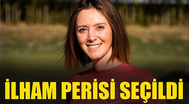 İLHAM PERİSİ SEÇİLDİ