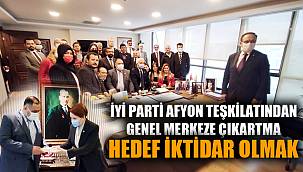 İYİ PARTİ AFYON TEŞKİLATINDAN GENEL MERKEZE ÇIKARTMA