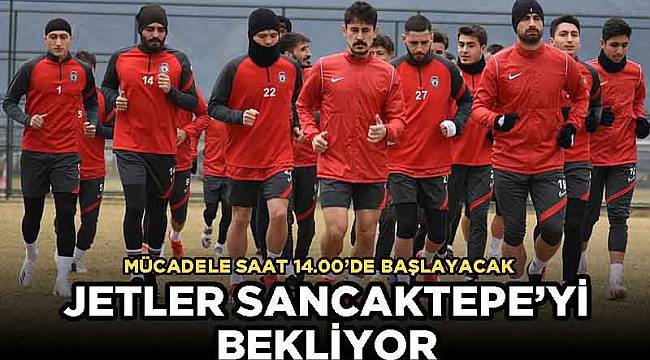 Jetler Sancaktepe’yi bekliyor