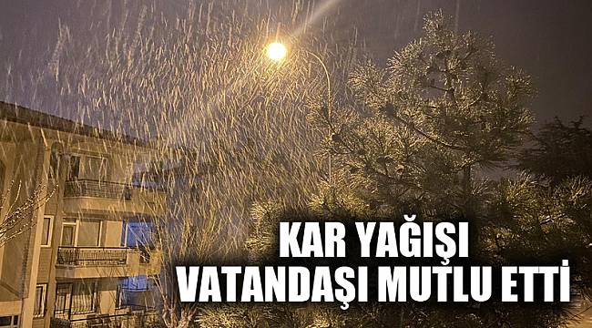 KAR YAĞIŞI VATANDAŞI MUTLU ETTİ